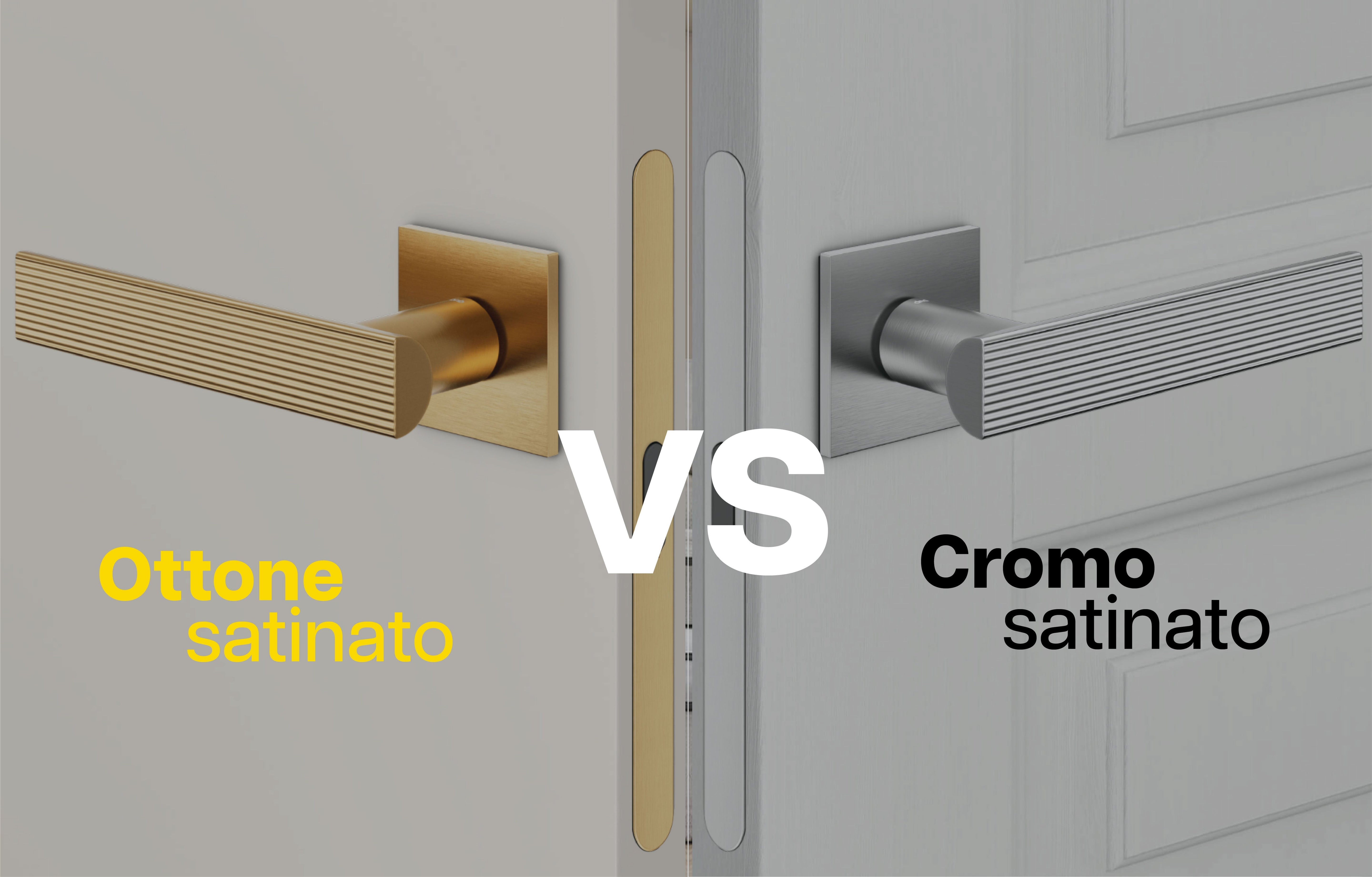 Maniglie in ottone satinato vs cromo satinato: differenze e consigli